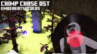Chimp Chase OST - EmberEatsOculus