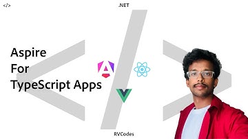 .NET Aspire For TypeScript Apps (Angular, React, and Vue) | RV Codes