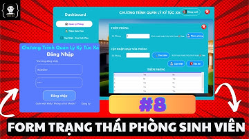 #8 FORM TRẠNG THÁI PHÒNG SINH VIÊN  |  CHƯƠNG TRÌNH QUẢN LÝ KÝ TÚC XÁ