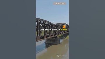 One Torch, Four People! Hard Bridge Puzzle! Can You Find the Shortest Time?