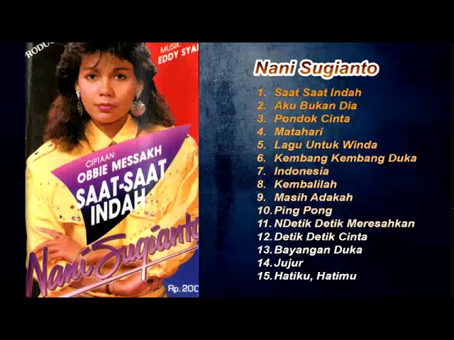 Nani Sugianto Lagu Lawas Kenangan Nostalgia 80an class=