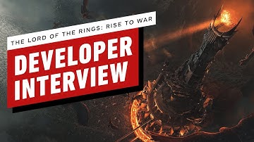 The Lord of the Rings: Rise to War Developer Interview