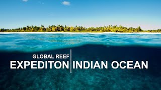 Global Reef Expedition: Indian Ocean