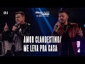 OTÁVIO AUGUSTO E GABRIEL AMOR CLANDESTINO ME LEVA PRA CASA 