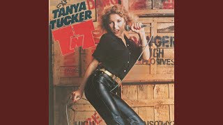 Video thumbnail of "Tanya Tucker - Not Fade Away"