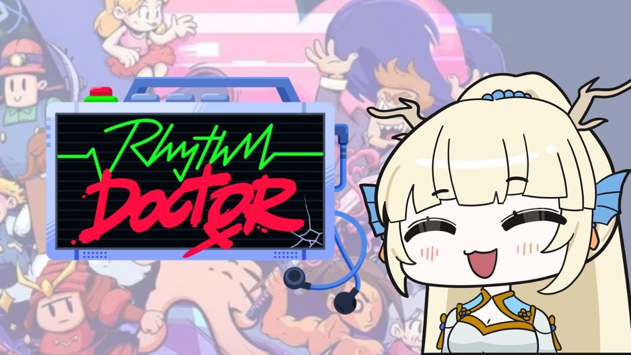 [VERTUBER] Rhythm Doctor - YouTube
