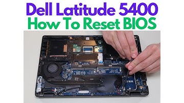 How To Reset BIOS / Replace CMOS Battery - Dell Latitude 5400 Laptop