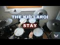 Stay - The Kid Laroi & Justin Bieber | Drum Cover