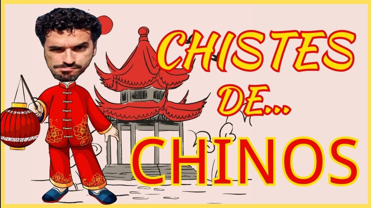 RÍE Con los CHISTES 😂😜 de los CHINOS 👲🏼🏮🐉 de la CHINA ⛩️㊗️ - YouTube