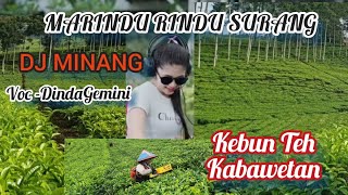 DJ MARINDU RINDU SURANG.    [ Voc-Dinda Gemini ] Lagu paling trens saat ini