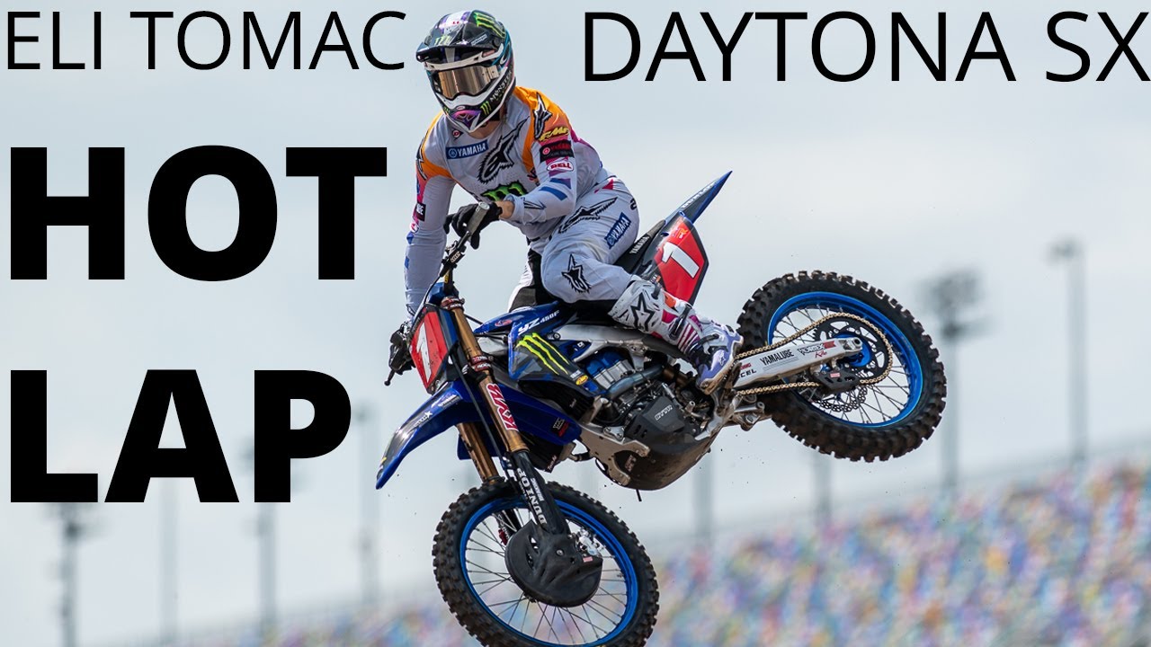 Eli Tomac Daytona Supercross HOT LAP