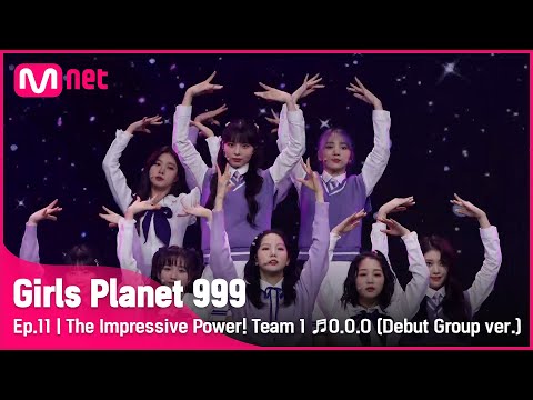 [11회] (파워 UP!) 돋보이는 파워풀함 1팀 ♬O.O.O (데뷔조 ver.) @O.O.O MISSION#GirlsPlanet999 | Mnet 211015 방송 [ENG]