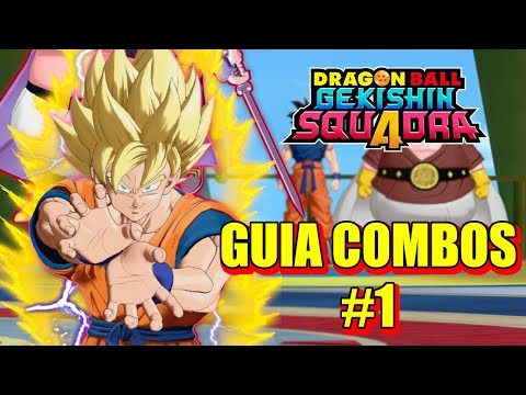 Dragon Ball Gekishin Squadra - Guide to the Best Combos to Deal More Damage #1