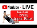 YOGA with YUKO | LIVE | Upper Back Strength |
