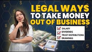 How to Legally Take Money Out of Your Business