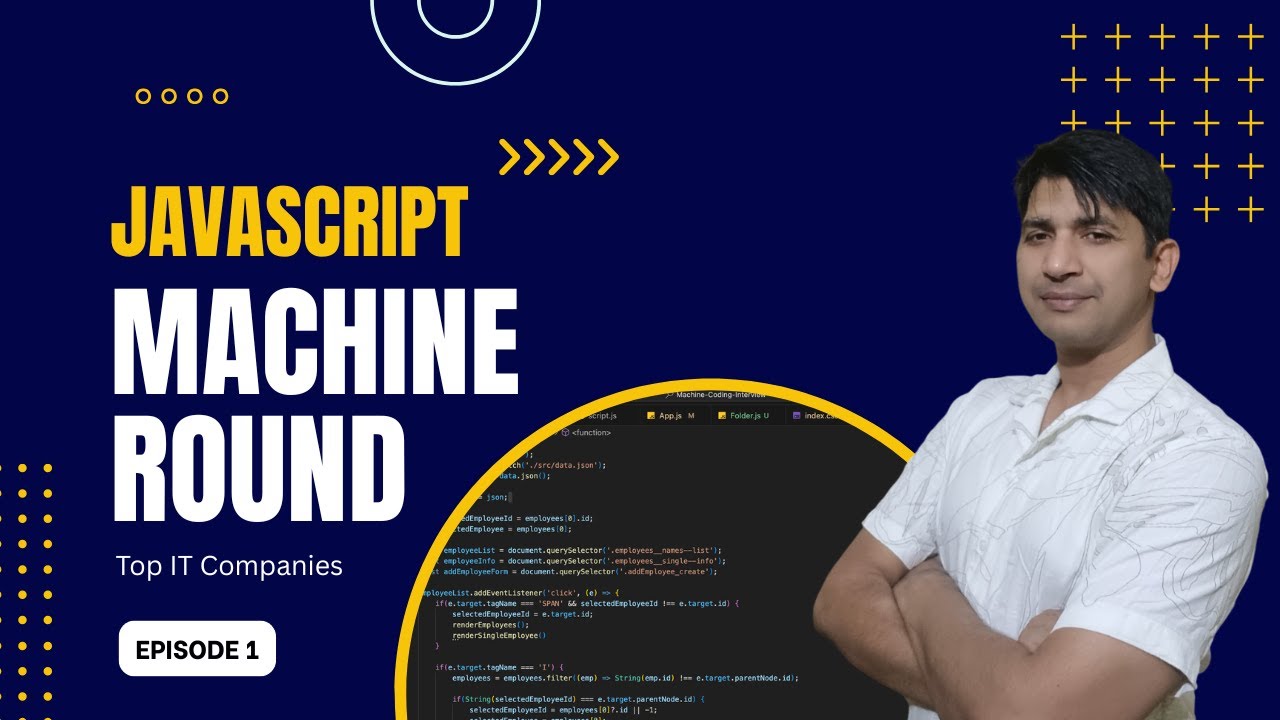 JavaScript Machine Coding Round – Complete Roadmap for Top IT Service ...