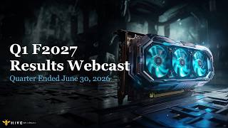 HIVE Digital Technologies Q1 Fiscal 2027 Results Webcast