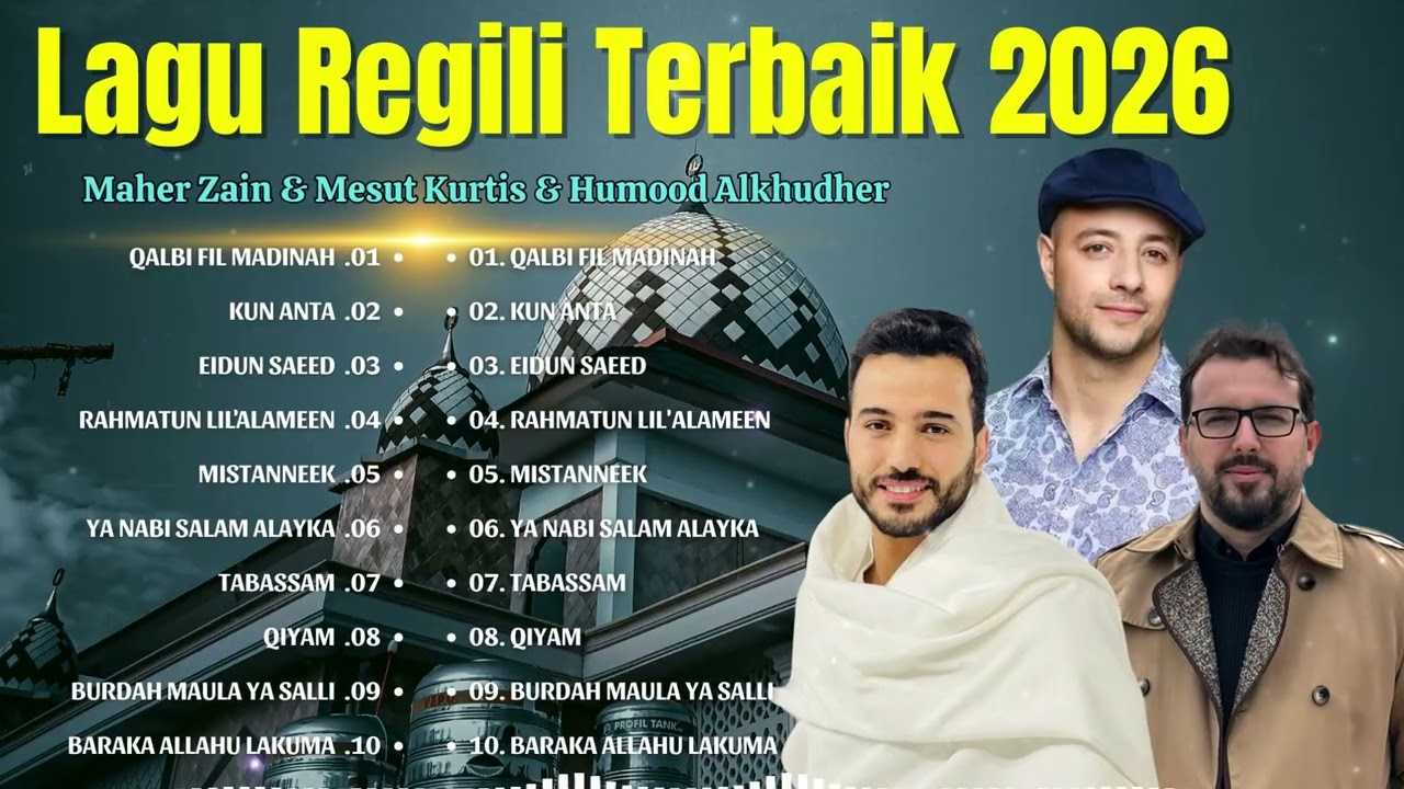 Laug Religi Terbaik 2026 | Maher Zain, Mesut Kurtis, Humood Alkhudher