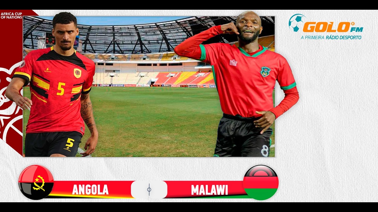 DIRETO ᯓ⚽️ Angola vs Malawi