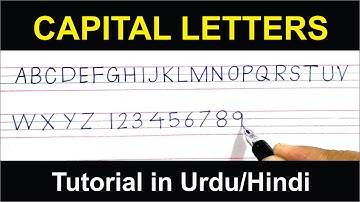 How to write CAPITALS alphabet letters on 4 lines. complete lecture in Urdu/Hindi by Naveed Uppal