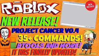 ROBLOX Exploit: Project Cancer V0.4 [PATCHED!] [35+ COMMANDS!]
