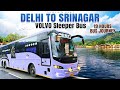 Delhi to kashmir volvo sleeper bus     19 hour journey  kashmir road conditions 