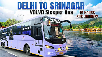 DELHI to KASHMIR VOLVO SLEEPER Bus | दिल्ली से श्रीनगर 19 Hour Journey | KASHMIR Road Conditions 😰