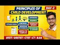 Principles of Child Development | Day-2 Pedagogy | CTET OTET OSSTET B.Ed | Full Theory