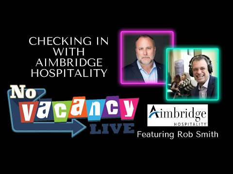 2.23 Checking In With Aimbridge Hospitality