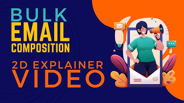 2D Motion Graphics Explainer Video: Simplify Email Bulk Composition with MSB App