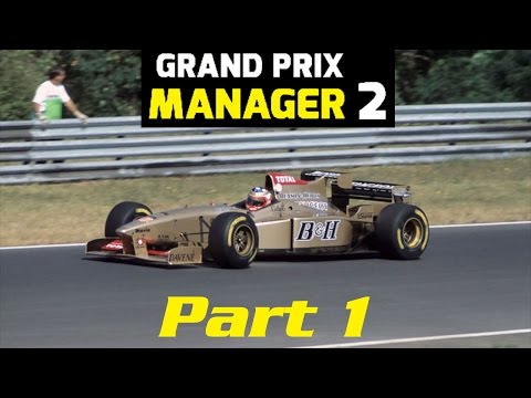 Grand Prix Manager 2: Jordan Career Mode - Part 1 - u0027Starting The 1996 Seasonu0027