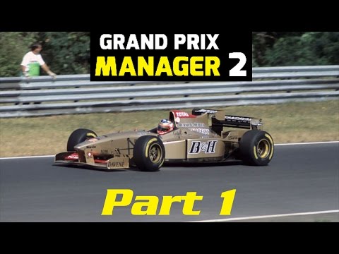 Grand Prix Manager 2: Jordan Career Mode - Part 1 - 'Starting The 1996 Season'