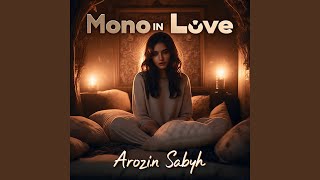 Mono In Love