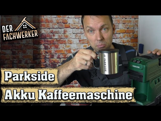 Ich teste die neue Lidl Parkside Akku Kaffeemaschine für euch! (2021) -  YouTube