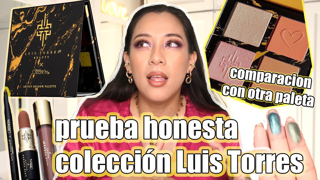 Prueba honesta coleccion Luis torres X Beauty Creations - una fórmula diferente?!