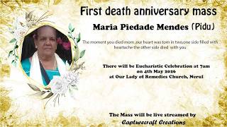 First Death Anniversary Mass | 7am | 04-05-26 | Our Lady of Remedies Church Nerul