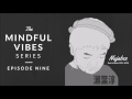 Mindful Vibes - Episode 09 (Nujabes Tribute Mix) [HD]