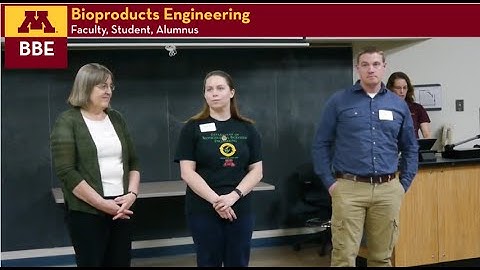 Bioproducts Engineering at the University of Minnesota