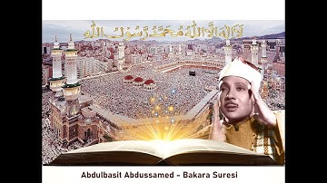 2 - Abdulbasit Abdussamed - Bakara Suresi