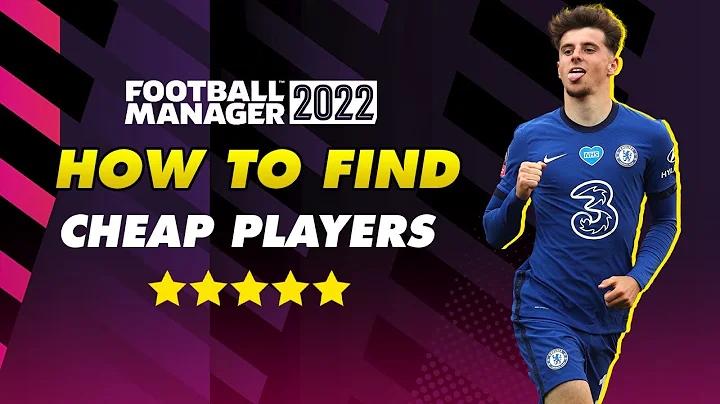 How to Find Cheap Players in Your FM Saves | Football Manager 2022 Guide