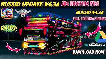 UPDATE BUSSID V4.3.4 || JB3 FULL HD LIGHTING FILE || FOR BUS SIMULATOR INDONESIA
