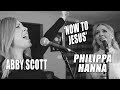 365 - 147...NOW TO JESUS | PHILIPPA HANNA & ABBY SCOTT