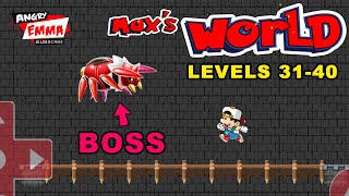 Super Max World Adventure - Levels 31-40 + BOSS screenshot 2
