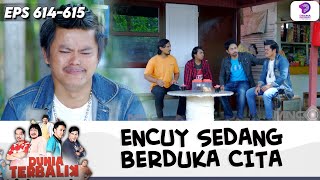 Download Lagu ENCUY TERDIAM, DAPET KABAR KALO MIMIN KEGUGURAN!! | DUNIA TERBALIK | EPS.614-615 (1/9) MP3