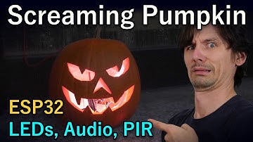 Screaming Pumpkin 3h DIY project [Arduino, ESP32, RGB, Audio, PIR]