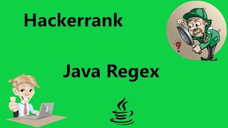 java regex hackerrank solution | realNameHidden
