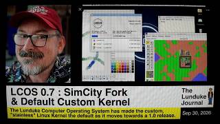 LCOS 0.7 : SimCity Fork & Default Custom Kernel News