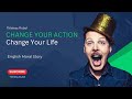 Change Your Action//Change Your Life //English Moral Story//Titleless Rubel