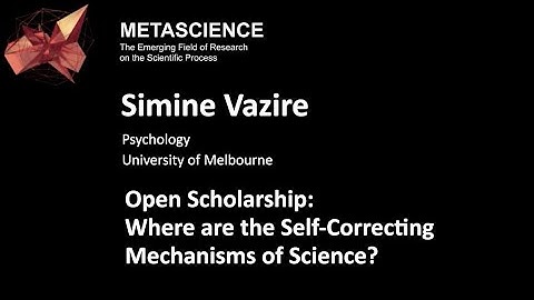 Open Scholarship: Where are the Self-Correcting Mechanisms of Science? | Metascience Funders Forum