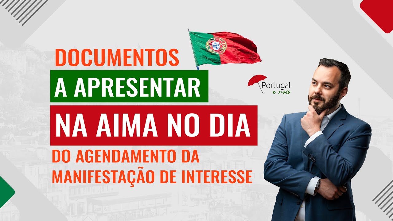 DOCUMENTOS A APRESENTAR NA AIMA, NO DIA DO AGENDAMENTO DA MANIFESTAÇÃO DE INTERESSE.